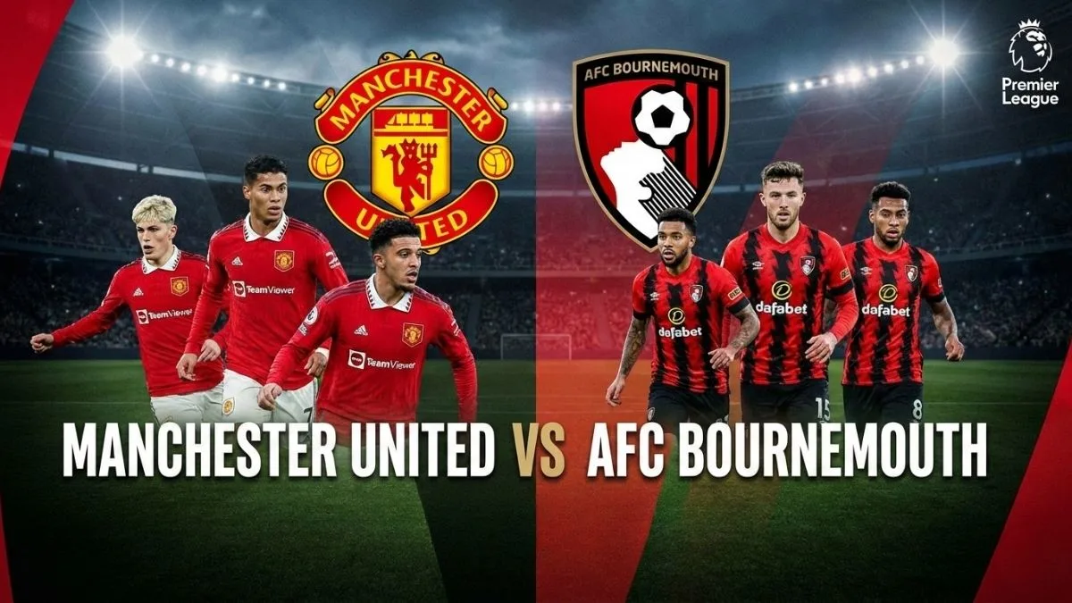 Man United vs Bournemouth